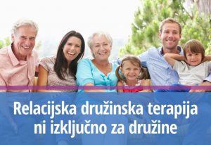 Relacijska družinska terapija ni izključno za družine