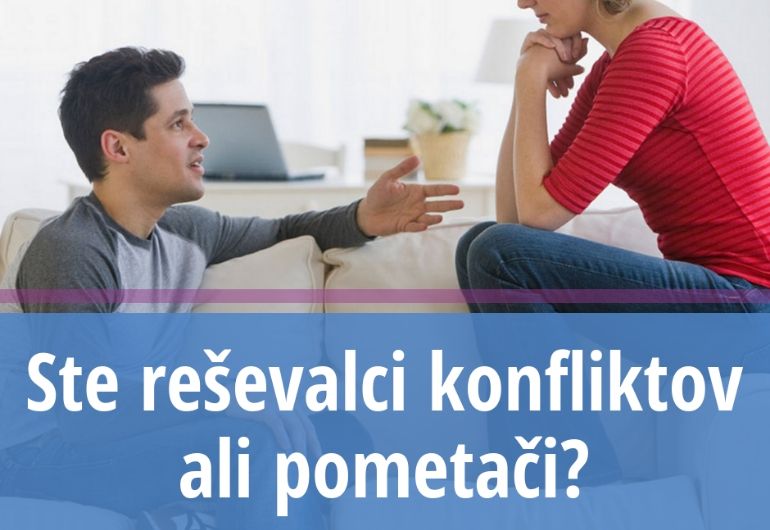 Ste reševalci konfliktov ali pometači_
