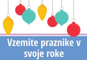 Vzemite praznike v svoje roke