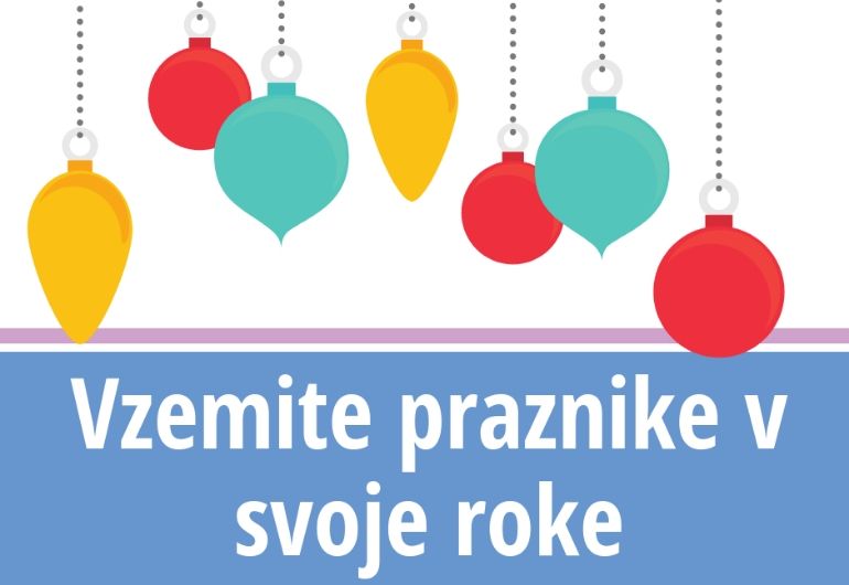 Vzemite praznike v svoje roke