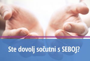 ste dovolj socutni s seboj